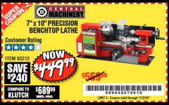 Harbor Freight Coupon CENTRAL MACHINERY 7 IN. X 10 IN. PRECISION BENCHTOP MINI LATHE Lot No. 93212 Expired: 11/3/18 - $449.99