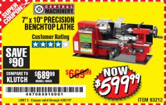 Harbor Freight Coupon 7" x 10" PRECISION LATHE Lot No. 93212 Expired: 4/20/19 - $599.99