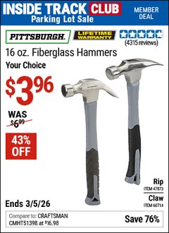Harbor Freight ITC Coupon PITTSBURGH 16 OZ. FIBERGLASS RIP HAMMER Lot No. 47873/60714 Expired: 3/5/26 - $3.96