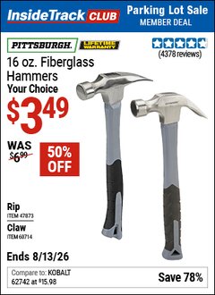 Harbor Freight ITC Coupon PITTSBURGH 16 OZ. FIBERGLASS HAMMER Lot No. 47873/60714 Valid Thru: 8/13/26 - $3.49