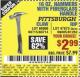 Harbor Freight Coupon PITTSBURGH 16 OZ. FIBERGLASS HAMMER Lot No. 47873/69005/61262/60714 Expired: 8/27/15 - $2.99
