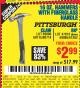 Harbor Freight Coupon 16 OZ. HAMMERS WITH FIBERGLASS HANDLE Lot No. 47872/69006/60715/60714/47873/69005/61262 Expired: 7/1/16 - $2.99