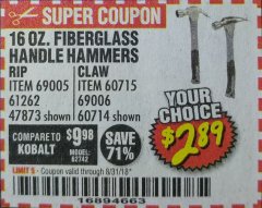 Harbor Freight Coupon PITTSBURGH 16 OZ. FIBERGLASS HAMMER Lot No. 47873/69005/61262/60714 Expired: 8/31/18 - $2.89