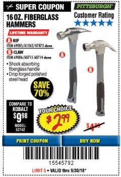 Harbor Freight Coupon 16 OZ. HAMMERS WITH FIBERGLASS HANDLE Lot No. 47872/69006/60715/60714/47873/69005/61262 Expired: 9/30/18 - $2.99