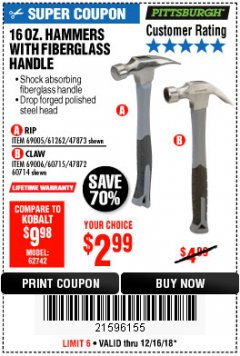 Harbor Freight Coupon 16 OZ. HAMMERS WITH FIBERGLASS HANDLE Lot No. 47872/69006/60715/60714/47873/69005/61262 Expired: 12/16/18 - $2.99