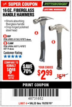 Harbor Freight Coupon PITTSBURGH 16 OZ. FIBERGLASS HAMMER Lot No. 47873/69005/61262/60714 Expired: 10/20/19 - $2.99