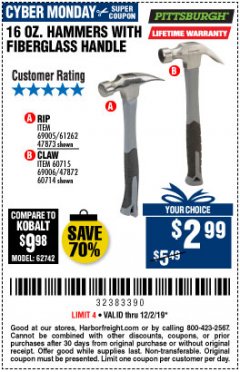 Harbor Freight Coupon PITTSBURGH 16 OZ. FIBERGLASS HAMMER Lot No. 47873/69005/61262/60714 Expired: 12/2/19 - $2.99
