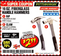 Harbor Freight Coupon 16 OZ. HAMMERS WITH FIBERGLASS HANDLE Lot No. 47872/69006/60715/60714/47873/69005/61262 Expired: 3/31/20 - $2.99