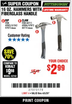 Harbor Freight Coupon PITTSBURGH 16 OZ. FIBERGLASS HAMMER Lot No. 47873/69005/61262/60714 Expired: 6/30/20 - $2.99