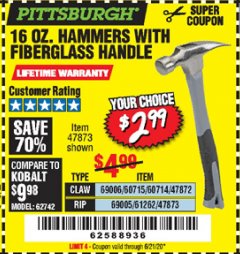 Harbor Freight Coupon PITTSBURGH 16 OZ. FIBERGLASS HAMMER Lot No. 47873/69005/61262/60714 Expired: 6/21/20 - $2.99