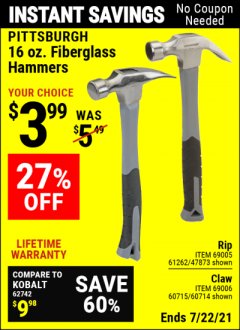Harbor Freight Coupon 16 OZ. HAMMERS WITH FIBERGLASS HANDLE Lot No. 47872/69006/60715/60714/47873/69005/61262 Expired: 7/22/21 - $3.99