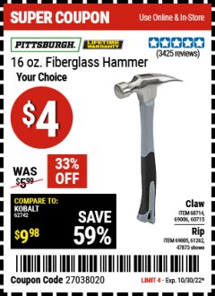 Harbor Freight Coupon 16 OZ. HAMMERS WITH FIBERGLASS HANDLE Lot No. 47872/69006/60715/60714/47873/69005/61262 Expired: 10/30/22 - $4
