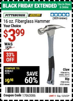 Harbor Freight Coupon 16 OZ. HAMMERS WITH FIBERGLASS HANDLE Lot No. 47872/69006/60715/60714/47873/69005/61262 Expired: 12/3/23 - $3.99