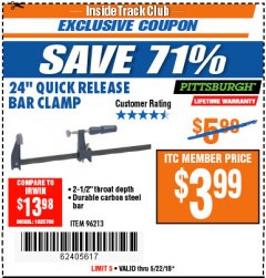 Harbor Freight ITC Coupon 24" QUICK RELEASE BAR CLAMP Lot No. 96213 Expired: 5/22/18 - $3.99