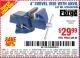 Harbor Freight Coupon 4" SWIVEL VISE WITH ANVIL Lot No. 61553/67035 Expired: 7/17/15 - $29.99
