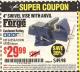 Harbor Freight Coupon 4" SWIVEL VISE WITH ANVIL Lot No. 61553/67035 Expired: 11/30/16 - $29.99