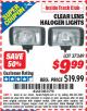 Harbor Freight ITC Coupon CLEAR LENS HALOGEN LIGHTS Lot No. 37349 Expired: 7/31/15 - $9.99
