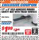 Harbor Freight ITC Coupon 17" x 4" SELF-ADHESIVE RUBBER SAFETY ,AT WITH TREAD SURFACE Lot No. 98856 Expired: 3/31/18 - $1.99