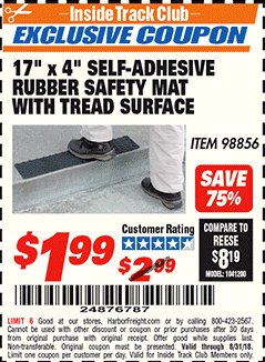 Harbor Freight ITC Coupon 17" x 4" SELF-ADHESIVE RUBBER SAFETY ,AT WITH TREAD SURFACE Lot No. 98856 Expired: 8/31/18 - $1.99