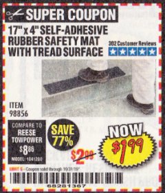 Harbor Freight Coupon 17" x 4" SELF-ADHESIVE RUBBER SAFETY ,AT WITH TREAD SURFACE Lot No. 98856 Expired: 10/31/19 - $1.99
