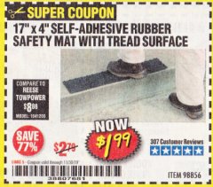 Harbor Freight Coupon 17" x 4" SELF-ADHESIVE RUBBER SAFETY ,AT WITH TREAD SURFACE Lot No. 98856 Expired: 11/30/19 - $1.99