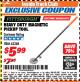 Harbor Freight ITC Coupon HEAVY DUTY MAGNETIC PICKUP TOOL Lot No. 42288 Expired: 4/30/18 - $5.99