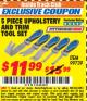 Harbor Freight ITC Coupon PITTSBURGH UPHOLSTERY AND TRIM TOOL SET, 5-PIECE Lot No. 99739 Expired: 10/31/17 - $11.99