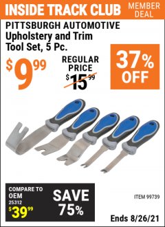 Harbor Freight ITC Coupon 5 PIECE UPHOLSTERY AND TRIM TOOL SET Lot No. 99739 Expired: 8/26/21 - $9.99