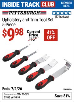 Harbor Freight ITC Coupon PITTSBURGH UPHOLSTERY AND TRIM TOOL SET, 5-PIECE Lot No. 99739 Dates Valid: 12/31/69 - 7/2/26 - $9.98