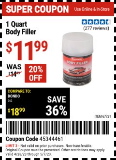Harbor Freight Coupon BONDO 1 QT. BODY FILLER Lot No. 67721 Expired: 5/7/23 - $11.99