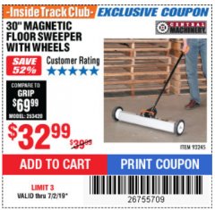 Harbor Freight ITC Coupon CENTRAL MACHINERY 30 IN. MAGNETIC SWEEPER WITH WHEELS Lot No. 93245 Expired: 7/2/19 - $32.99