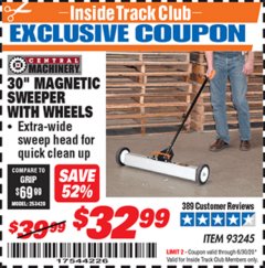Harbor Freight ITC Coupon CENTRAL MACHINERY 30 IN. MAGNETIC SWEEPER WITH WHEELS Lot No. 93245 Expired: 6/30/20 - $32.99