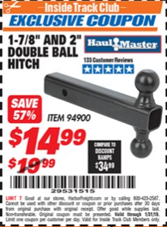 Harbor Freight ITC Coupon 2" DOUBLE BALL HITCH Lot No. 94900 Expired: 1/31/19 - $14.99