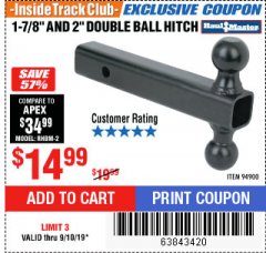 Harbor Freight ITC Coupon 2" DOUBLE BALL HITCH Lot No. 94900 Expired: 9/10/19 - $14.99