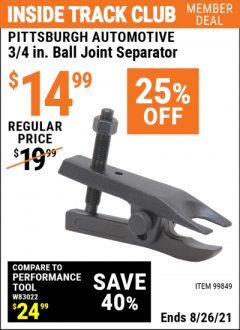 Harbor Freight ITC Coupon 3/4" BALL JOINT SEPARATOR Lot No. 99849 Expired: 8/26/21 - $14.99