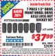 Harbor Freight ITC Coupon 7 PIECE 1/2" DRIVE FRONT WHEEL DRIVE AXLE LOCK-NUT SOCKET SET Lot No. 66988 Expired: 7/31/15 - $37.99