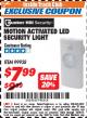 Harbor Freight ITC Coupon MOTION ACTIVATED LED SECURITY LIGHT Lot No. 99938 Expired: 12/31/17 - $7.99