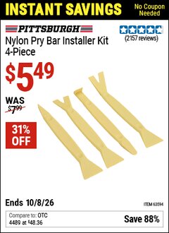 Harbor Freight Coupon PITTSBURGH NYLON PRY BAR INSTALLER KIT, 4-PIECE Lot No. 63594 Valid Thru: 10/8/26 - $5.49