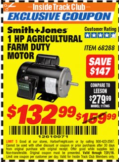 Harbor Freight ITC Coupon SMITH + JONES 1 HP FARM DUTY AGRICULTURAL MOTOR Lot No. 57338/68288 Expired: 7/31/18 - $132.99