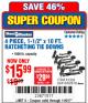 Harbor Freight Coupon HAUL-MASTER 1000 LB. CAPACITY, 1-1/2 IN. X 10 FT. RATCHETING TIE-DOWN STRAPS, 4-PACK Lot No. 61303 Expired: 11/6/17 - $15.99