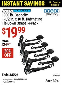 Harbor Freight Coupon HAUL-MASTER 1000 LB. CAPACITY, 1-1/2 IN. X 10 FT. RATCHETING TIE-DOWN STRAPS, 4-PACK Lot No. 61303 Valid Thru: 3/5/26 - $19.99