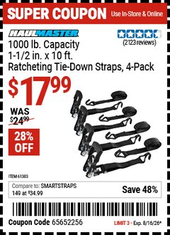 Harbor Freight Coupon HAUL-MASTER 1000 LB. CAPACITY, 1-1/2 IN. X 10 FT. RATCHETING TIE-DOWN STRAPS, 4-PACK Lot No. 61303 Valid Thru: 8/16/26 - $17.99