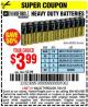 Harbor Freight Coupon C D 9V HEAVY DUTY BATTERIES Lot No. 68384/61274/61679/68381/61275/61676/68383 Expired: 7/31/15 - $3.99