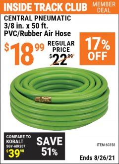 Harbor Freight ITC Coupon 3/8" x 50 FT. PVC/RUBBER AIR HOSE Lot No. 60358/62256 Expired: 8/26/21 - $18.99