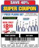 Harbor Freight Coupon 7 PIECE PLIERS SET Lot No. 62599/69355/69358/69357/69354/69356/62600 Expired: 4/3/17 - $8.99