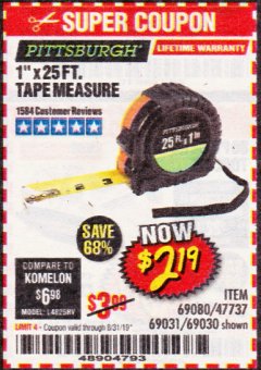 Harbor Freight Coupon 1" X 25 FT. TAPE MEASURE Lot No. 69080/69030/69031 Expired: 8/31/19 - $2.19