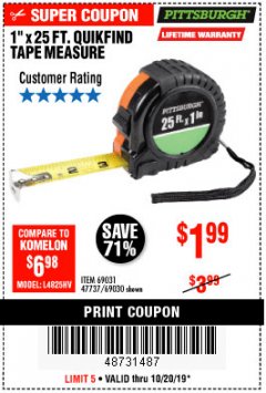 Harbor Freight Coupon 1" X 25 FT. TAPE MEASURE Lot No. 69080/69030/69031 Expired: 10/20/19 - $1.99