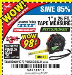 Harbor Freight Coupon 1" X 25 FT. TAPE MEASURE Lot No. 69080/69030/69031 Expired: 6/21/20 - $0.98