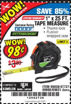 Harbor Freight Coupon 1" X 25 FT. TAPE MEASURE Lot No. 69080/69030/69031 Expired: 7/2/20 - $0.98