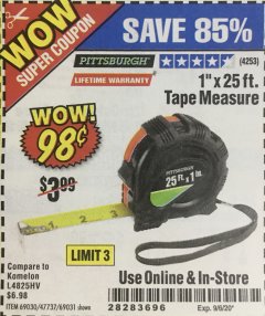 Harbor Freight Coupon 1" X 25 FT. TAPE MEASURE Lot No. 69080/69030/69031 Expired: 9/6/20 - $0.98
